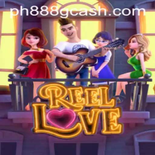 Exploring the Exciting World of ReelLove and PH888.COM